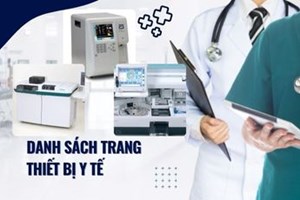DANH SÁCH TRANG THIẾT BỊ Y TẾ